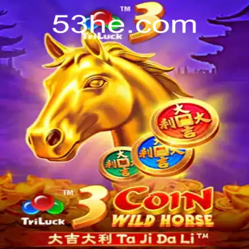 Descubra o Fascinante Jogo 3CoinWildHorse: A Nova Sensação dos Games Online